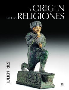 ORIGEN DE LAS RELIGIONES