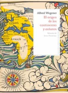 ORIGEN DE LOS CONTINENTES Y OCEANOS