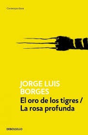 ORO DE LOS TRIGRE / LA ROSA PROFUNDA