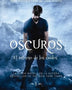 OSCUROS. El Retorno de los Caidos Toda Historia Tiene su Lado Oscuro
