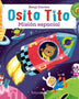 OSITO TITO. MISION ESPACIAL
