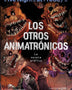 OTROS ANIMATRONICOS. FNAF 2 NOVELA GRAFICA