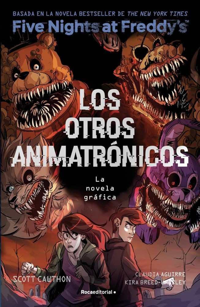 OTROS ANIMATRONICOS. FNAF 2 NOVELA GRAFICA