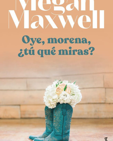 OYE, MORENA, ¿TU QUE MIRAS?