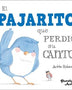 EL PAJARITO QUE PERDIO SU CANTO