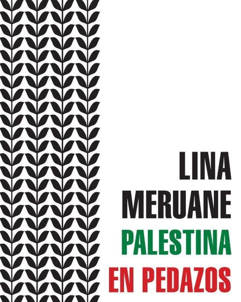 PALESTINA EN PEDAZOS