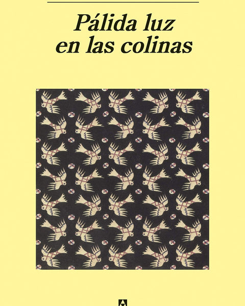 PALIDA LUZ EN LAS COLINAS