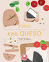 PAN CON QUESO