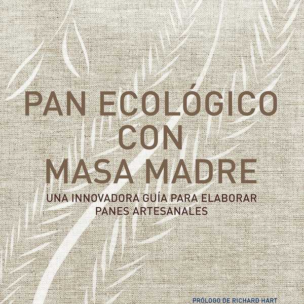 PAN ECOLOGICO CON MASA MADRE