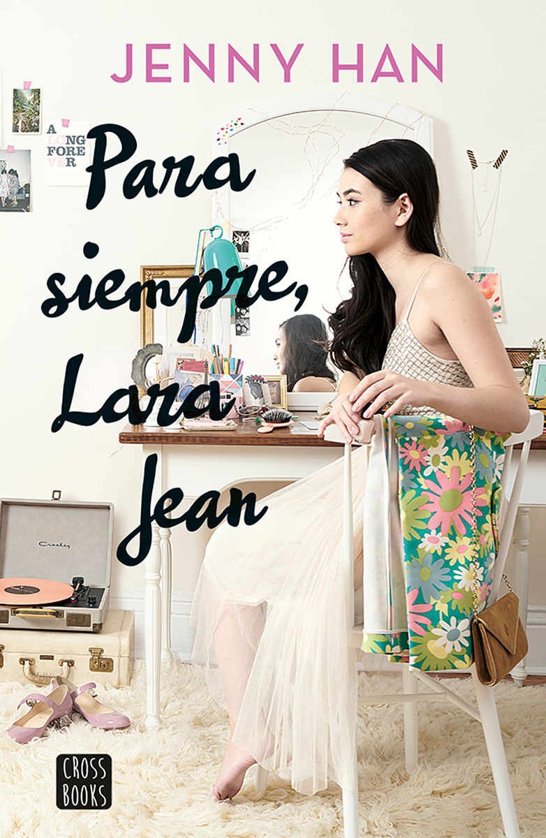 PARA SIEMPRE LARA JEAN