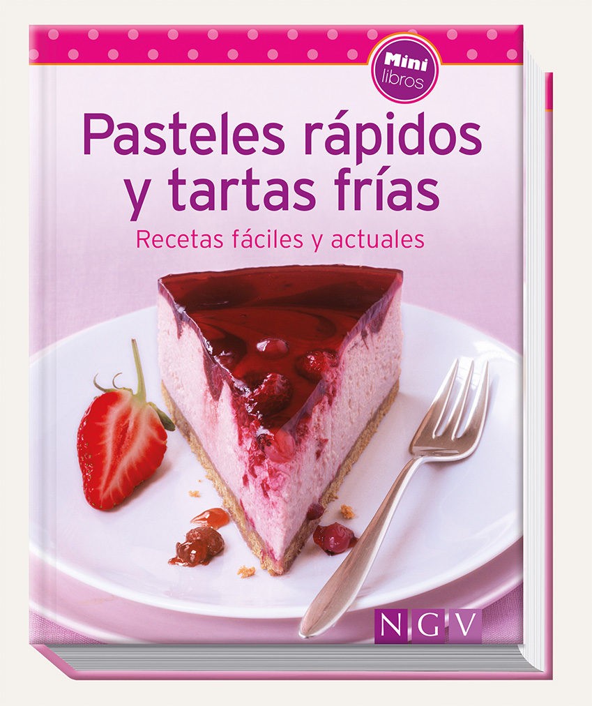 Pasteles Rapidos Y Tartas Frias