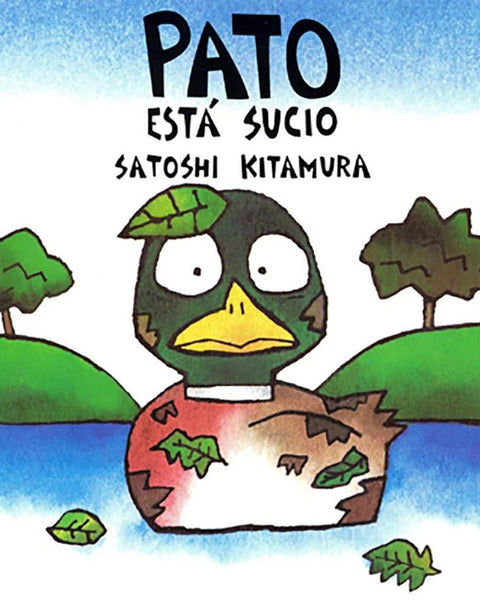 PATO ESTA SUCIO