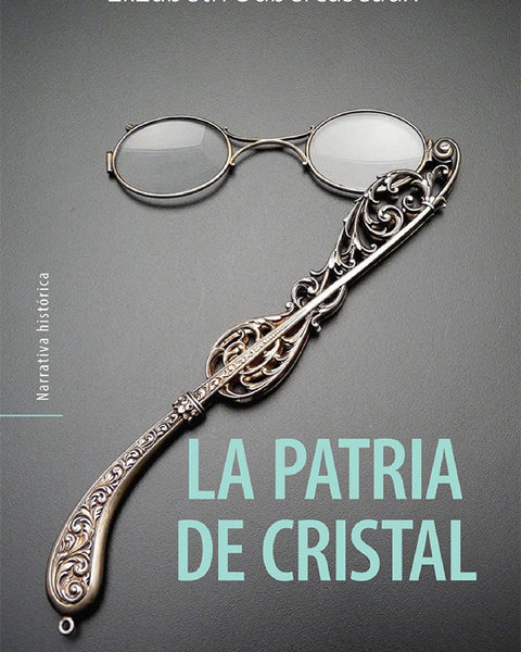 LA PATRIA DE CRISTAL
