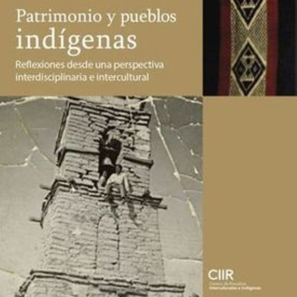 PATRIMONIO Y PUEBLOS INDIGENAS