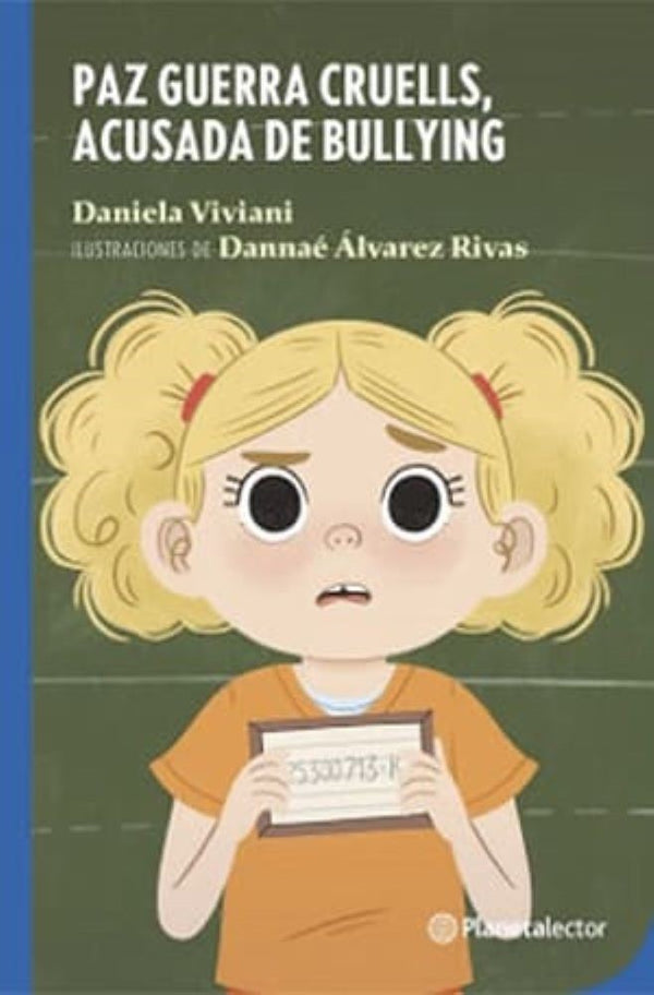 PAZ GUERRA CRUELLS. ACUSADA DE BULLYNG