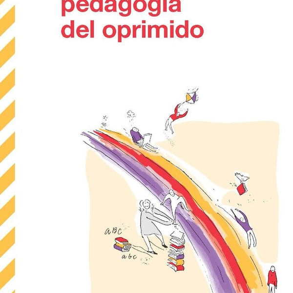 PEDAGOGIA DEL OPRIMIDO