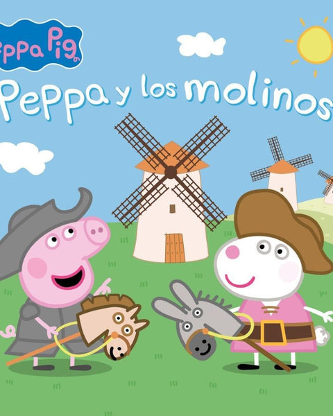 PEPPA PIG. UN CUENTO-PEPPA Y LOS MOLINOS