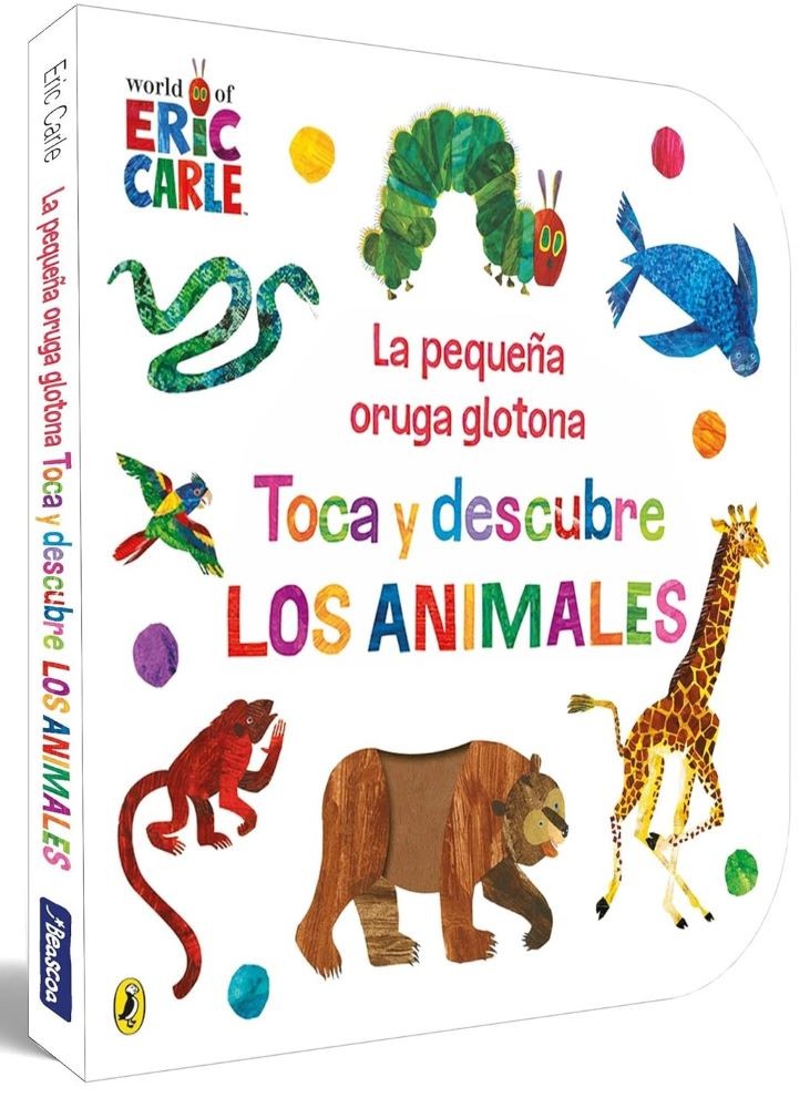 PEQUEÑA ORUGA GLOTONA. TOCA Y DESCUBRE