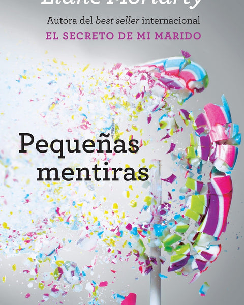 PEQUEÑAS MENTIRAS