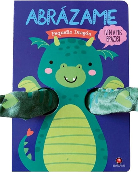 PEQUEÑO DRAGON - ABRAZAME