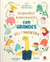 PEQUEÑOS DINOSAURIOS CON GRANDES SENTIMIENTOS