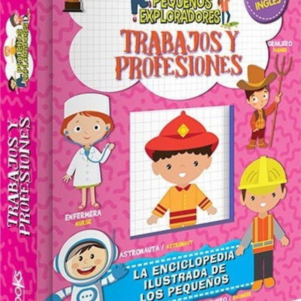 PEQUEÑOS EXPLORADORES - TRABAJOS Y PROFESIONES