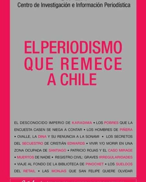 PERIODISMO QUE REMECE A CHILE