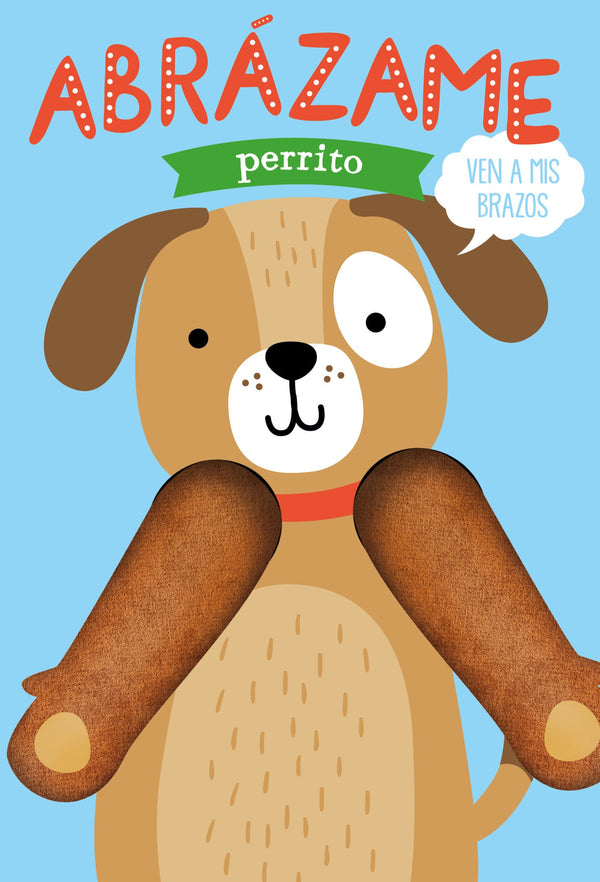 PERRITO - abrazame