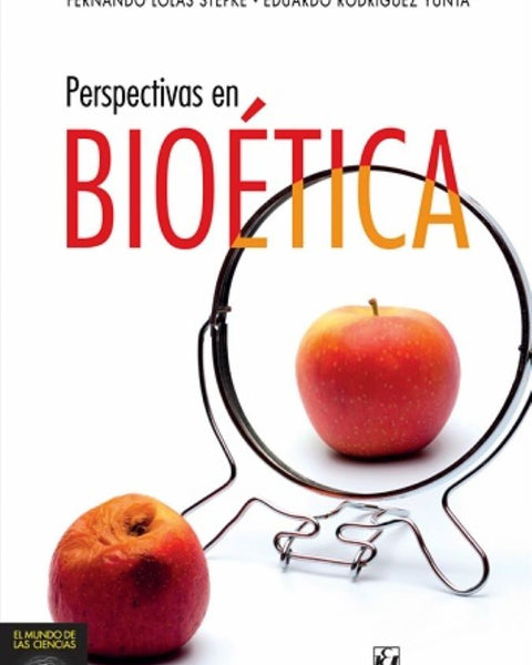 PERSPECTIVAS EN BIOÉTICA