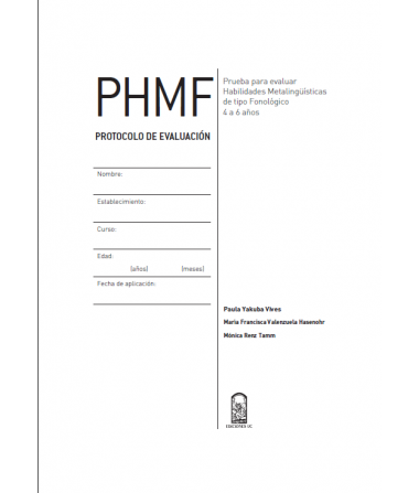 PHMF PROTOCOLO DE EVALUACION (SET 10 UNID) PRUEBA PARA EVALUAR HABILIDADES METALINGUISTICAS DE TIPO