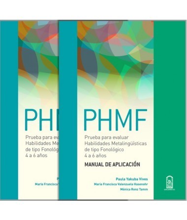 PHMF. PRUEBA PARA EVALUAR HABILIDADES METALINGUISTICAS DE TIPO FONOLOGICO DE 4 A 6 AÑOS