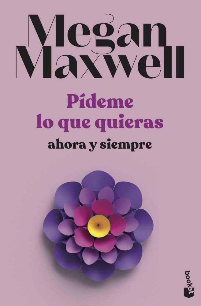 PIDEME LO QUE QUIERAS 2. AHORA Y SIEMPRE