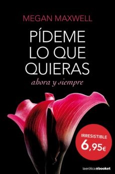 PIDEME LO QUE QUIERAS AHORA Y SIEMPRE