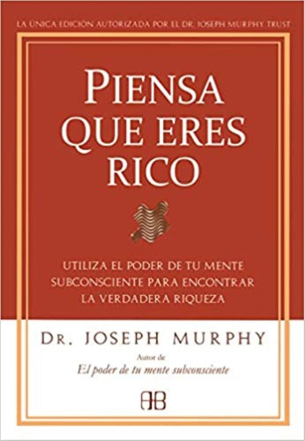 PIENSA QUE ERES RICO