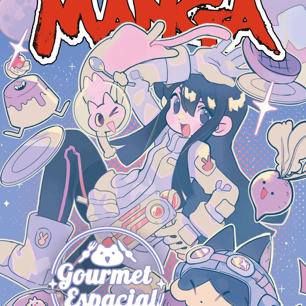 PLANETA MANGA: GOURMET ESPACIAL A LA ORDEN N°23