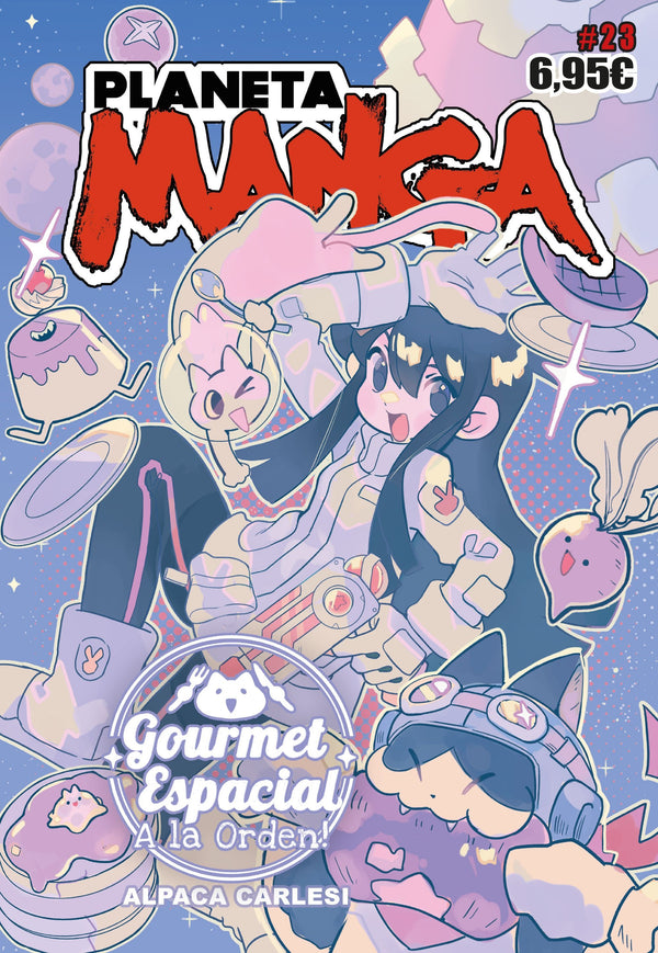 PLANETA MANGA: GOURMET ESPACIAL A LA ORDEN N°23