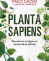 PLANTA SAPIENS