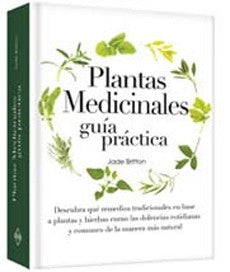 PLANTAS MEDICINALES GUIA PRACTICA
