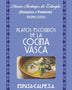 PLATOS ESCOGIDOS DE LA COCINA VASCA