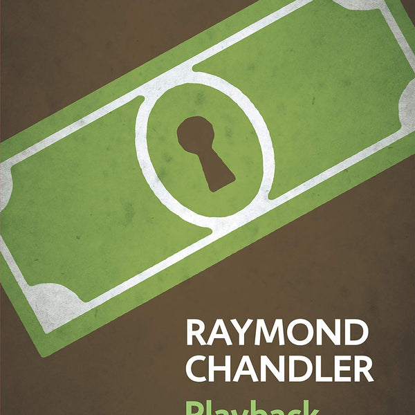 PLAYBACK - RAYMOND CHANDLER