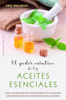 PODER CURATIVO DELOS ACEITES NATURALES (OBELISCO)
