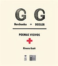 Poemas Visivos. Berchenko + Deisler
