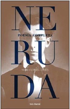 POESIA COMPLETA DE NERUDA TOMO 1