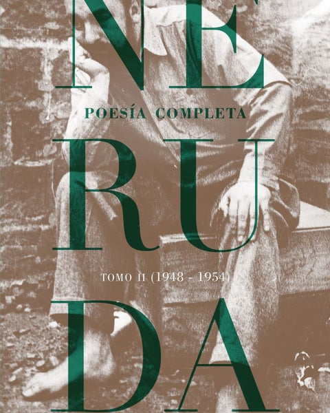 POESÍA COMPLETA. TOMO 2 (1948-1954)
