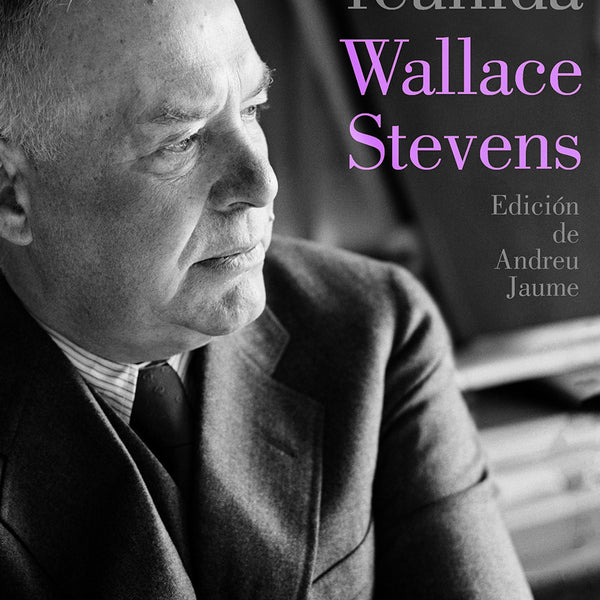 POESIA REUNIDA (WALLACE STEVENS)