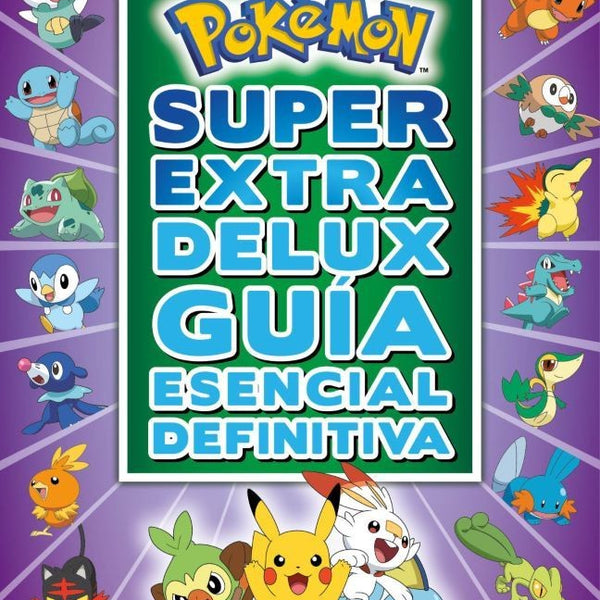POKEMON SUPER EXTRA DELUX. GUIA DEFINITIVA