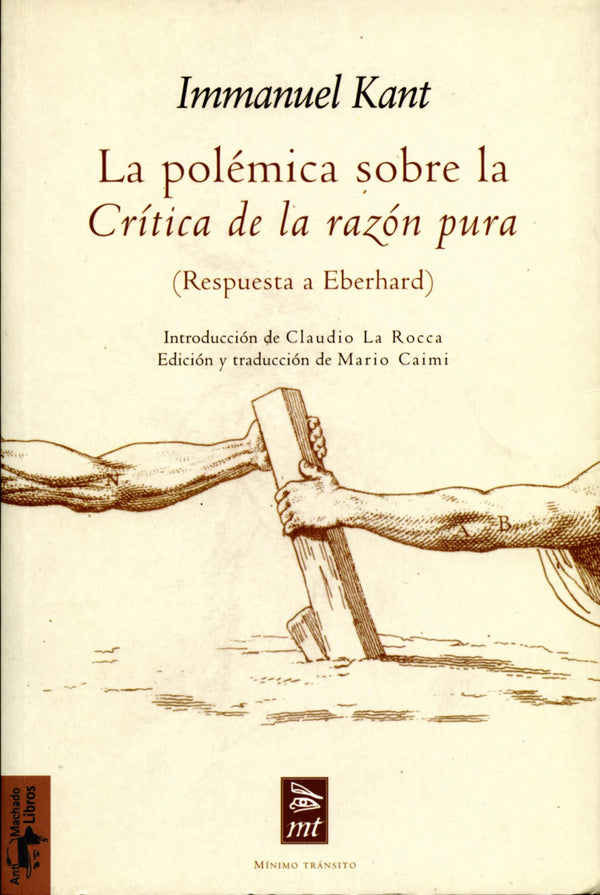 POLEMICA SOBRE LA CRITICA DE LA RAZON PURA