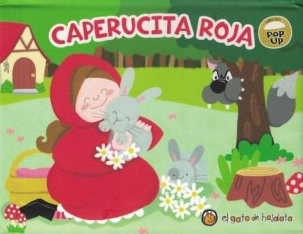 POP UPS PEQUEÑOS: CAPERUCITA ROJA