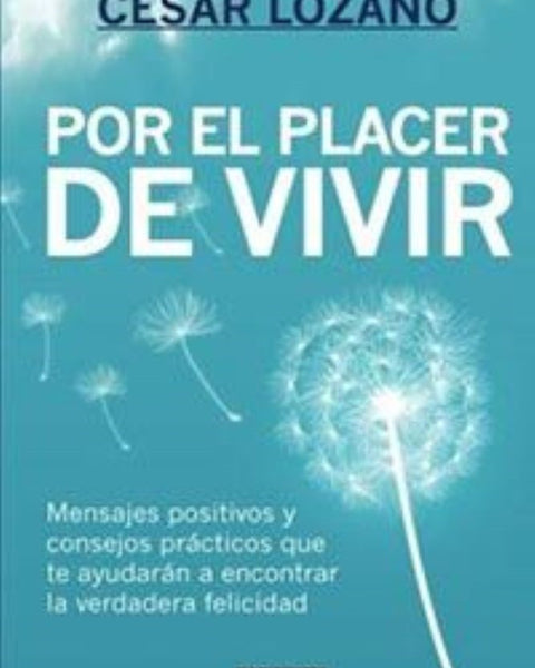 POR EL PLACER DE VIVIR