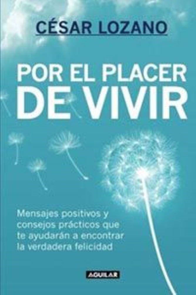 POR EL PLACER DE VIVIR